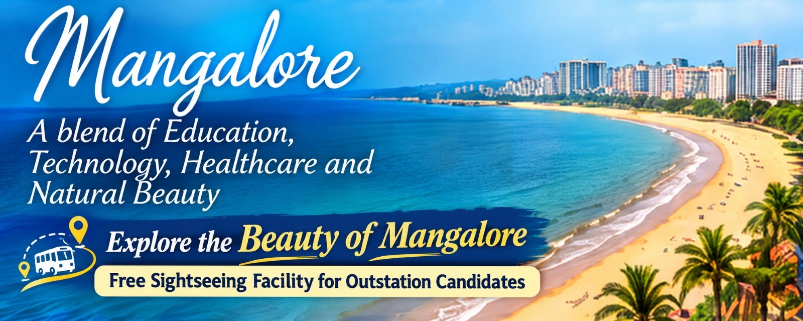 Explore the Beauty of Mangalore - Free Sightseeing Facility for Outstation Candidates